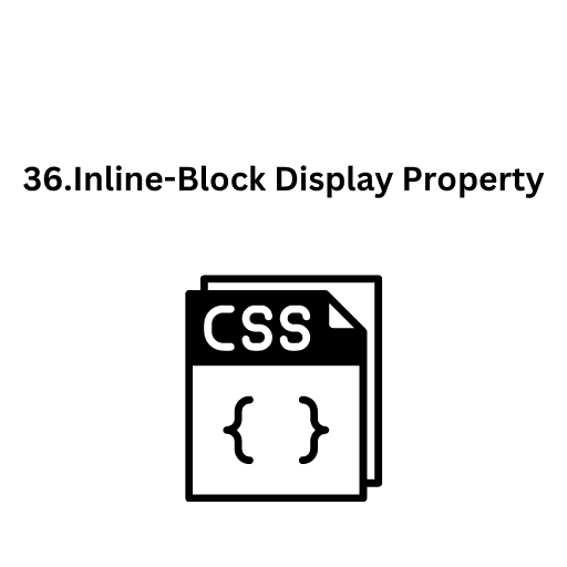 36.Inline-Block Display Property